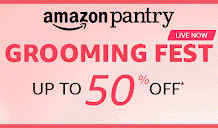 Amazon Pantry Grooming Fest | Upto 50% off + 10% Instant Discount