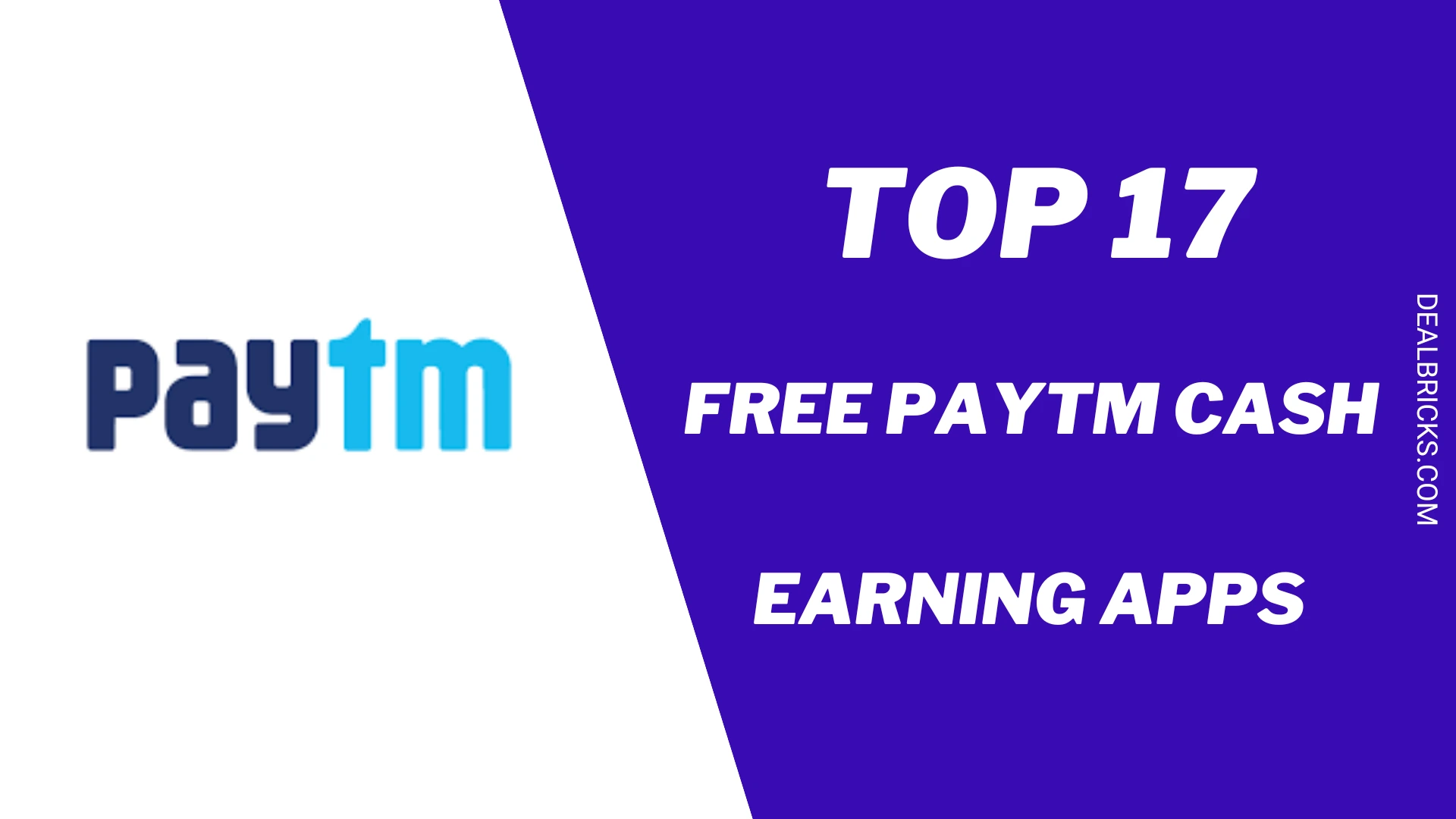 Top 17 Free Paytm Cash Earning Apps In India 2023