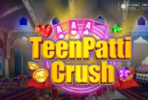 Teen Patti Crush Apk Download